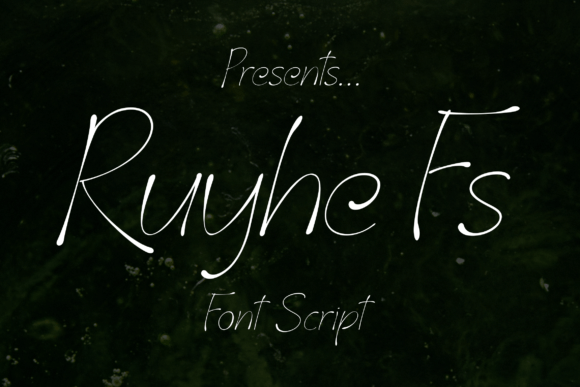 Ruyhe Fs - A Romantic Calligraphy Font for Designers